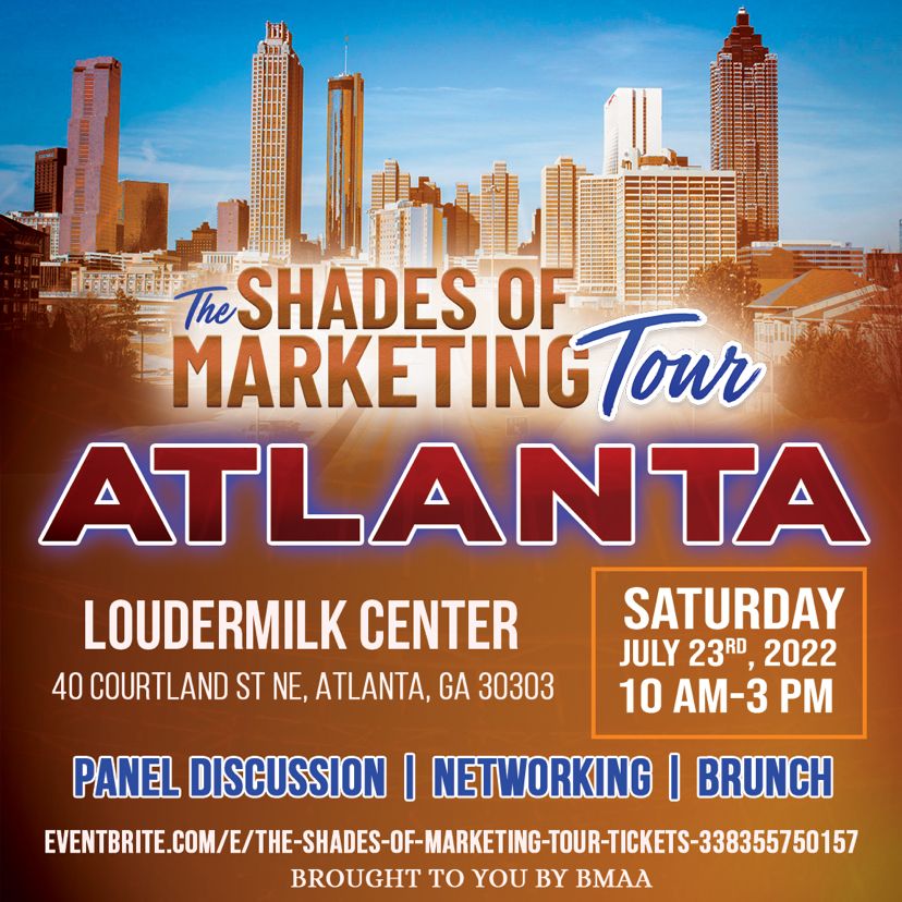 Shades of Marketing Tour - Atlanta
